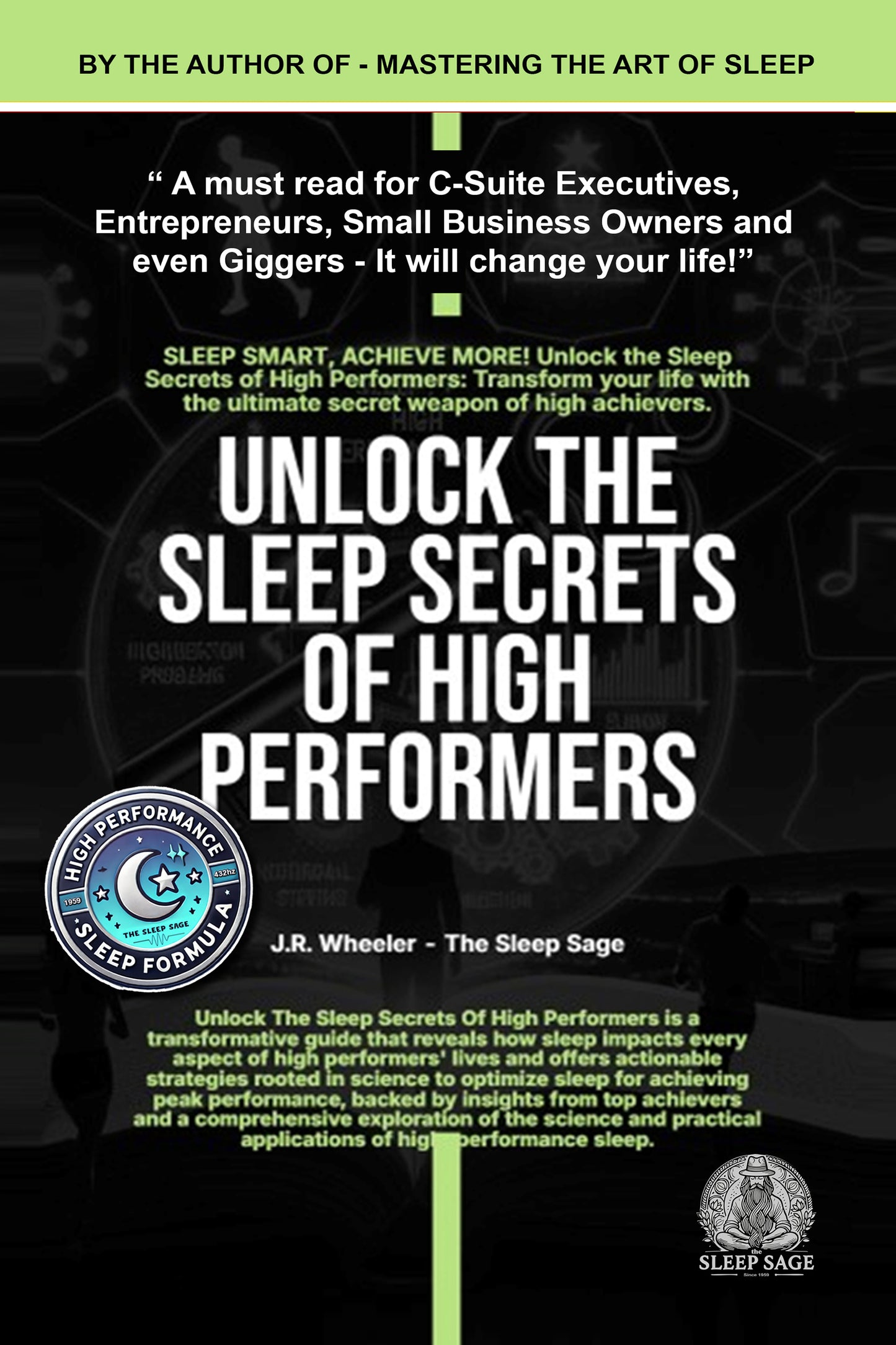 Unlocking The Sleep Secrets of High Performers